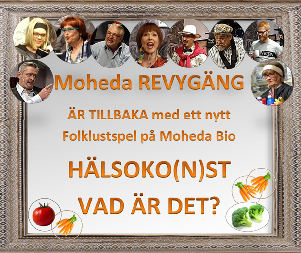 Moheda revygng r tillbaka med en ny frestllning