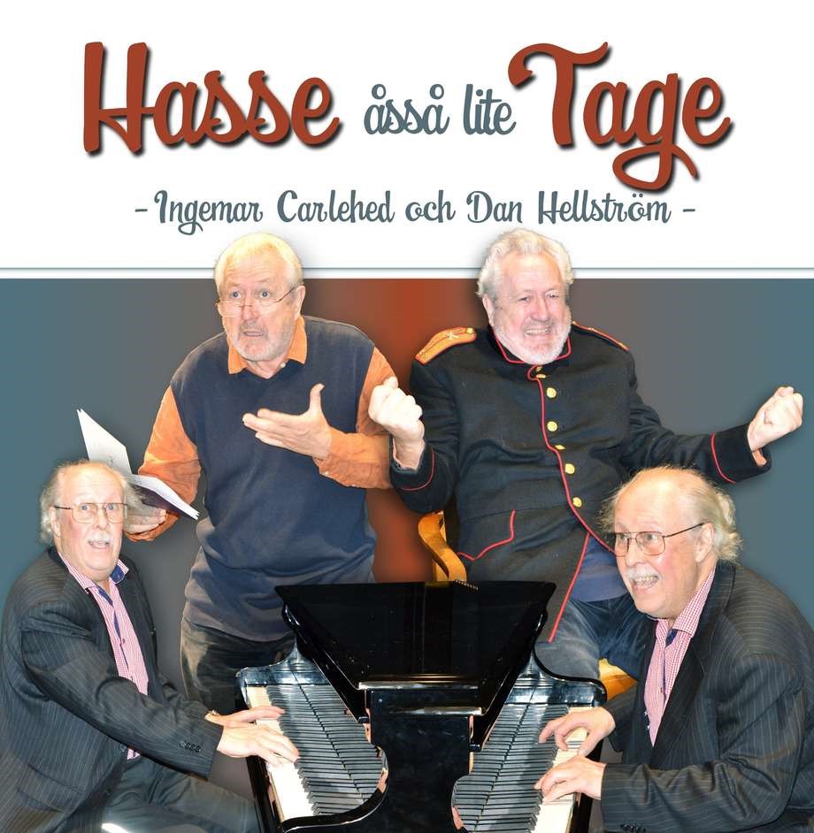 �Hasse �ss� lite Tage� kommer till bygden